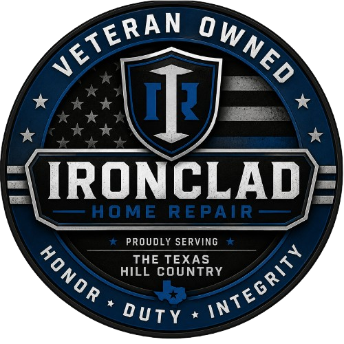 Veteran owned Ironclad Home Repair, proudly serving the Texas Hill Country